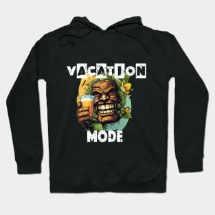 Tiki Statue Holding A Beer - Vacation Mode (White Lettering) Hoodie
